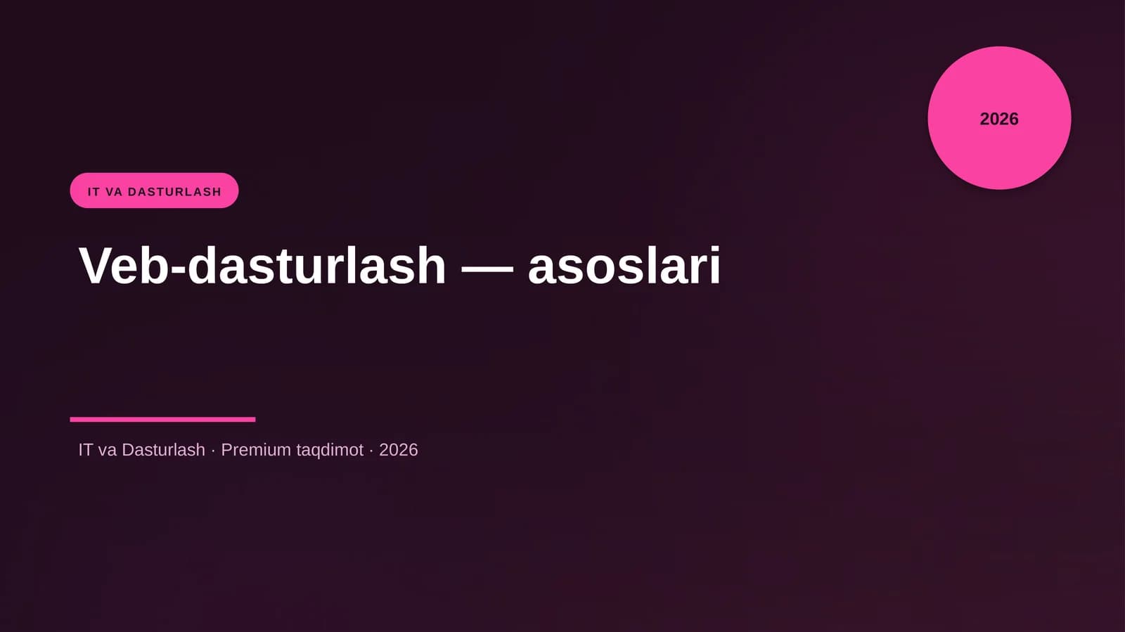 Veb-dasturlash — asoslari