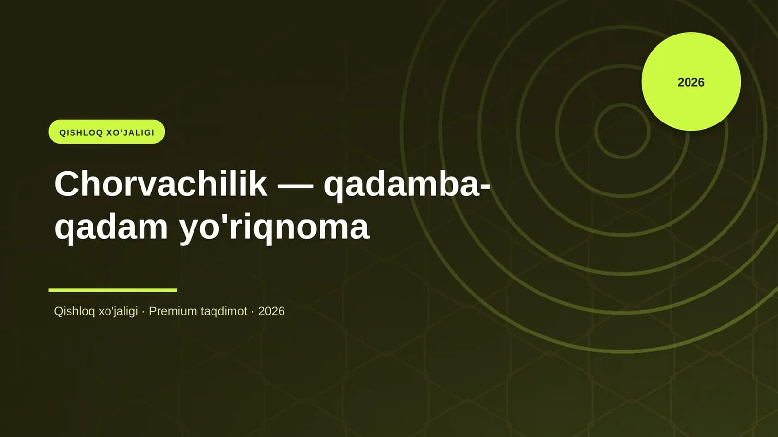 Chorvachilik — qadamba-qadam yo'riqnoma