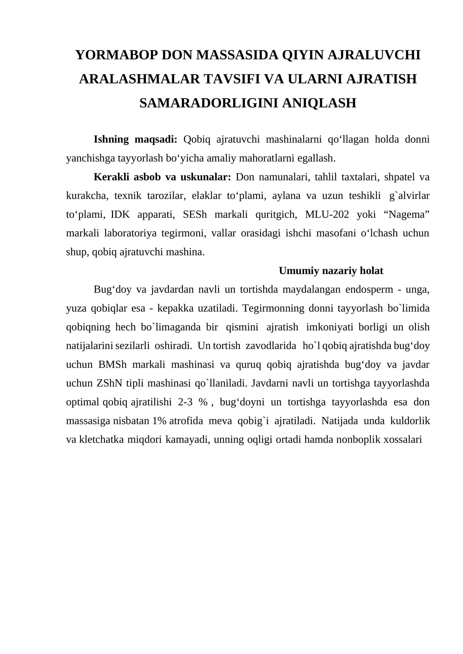 YORMABOP DON MASSASIDA QIYIN AJRALUVCHI ARALASHMALAR TAVSIFI VA ULARNI AJRATISH SAMARADORLIGINI ANIQLASH