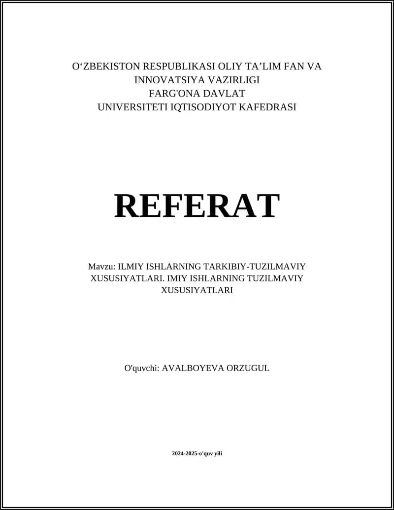 ILMIY ISHLARNING TARKIBIY-TUZILMAVIY XUSUSIYATLARI