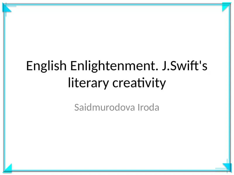 English Enlightenment. J.Swift's literary creativity