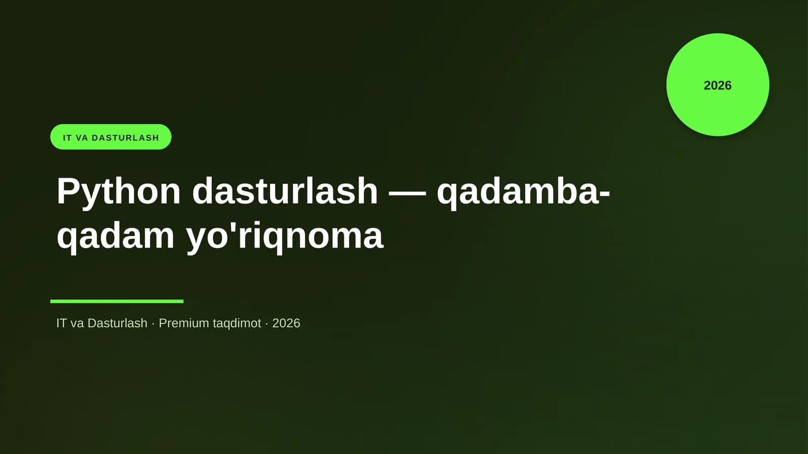 Python dasturlash — qadamba-qadam yo'riqnoma