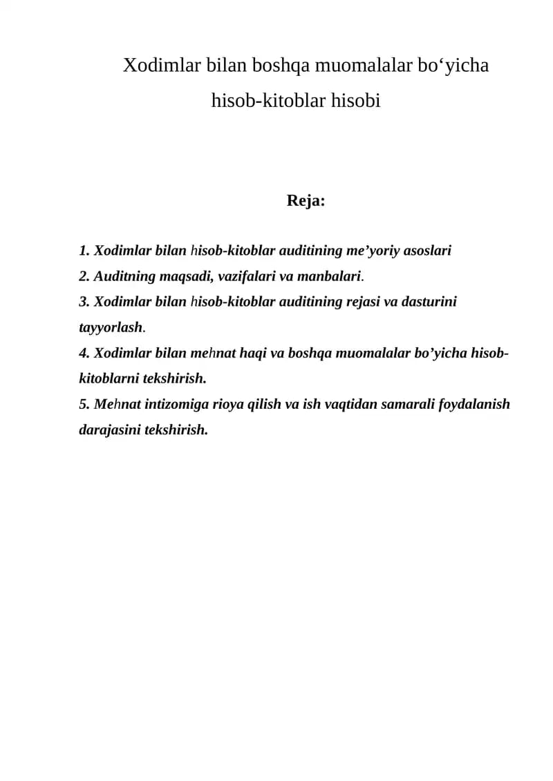 Xodimlar bilan hisob-kitoblar auditining me’yoriy asoslari