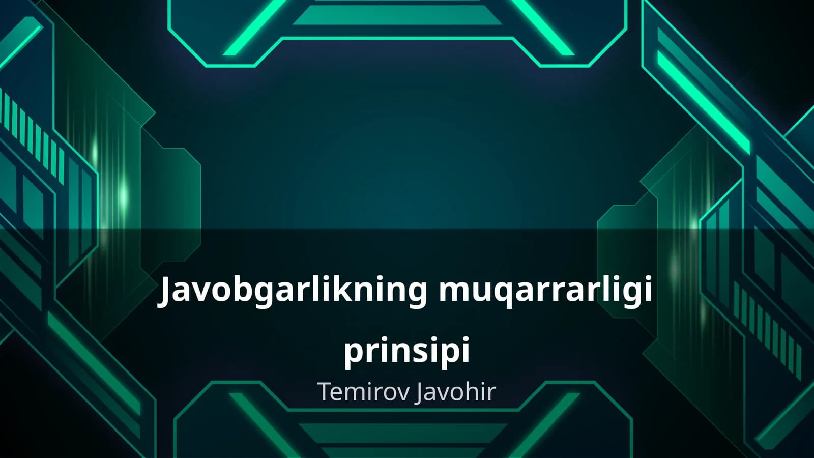 Javobgarlikning muqarrarligi prinsipi