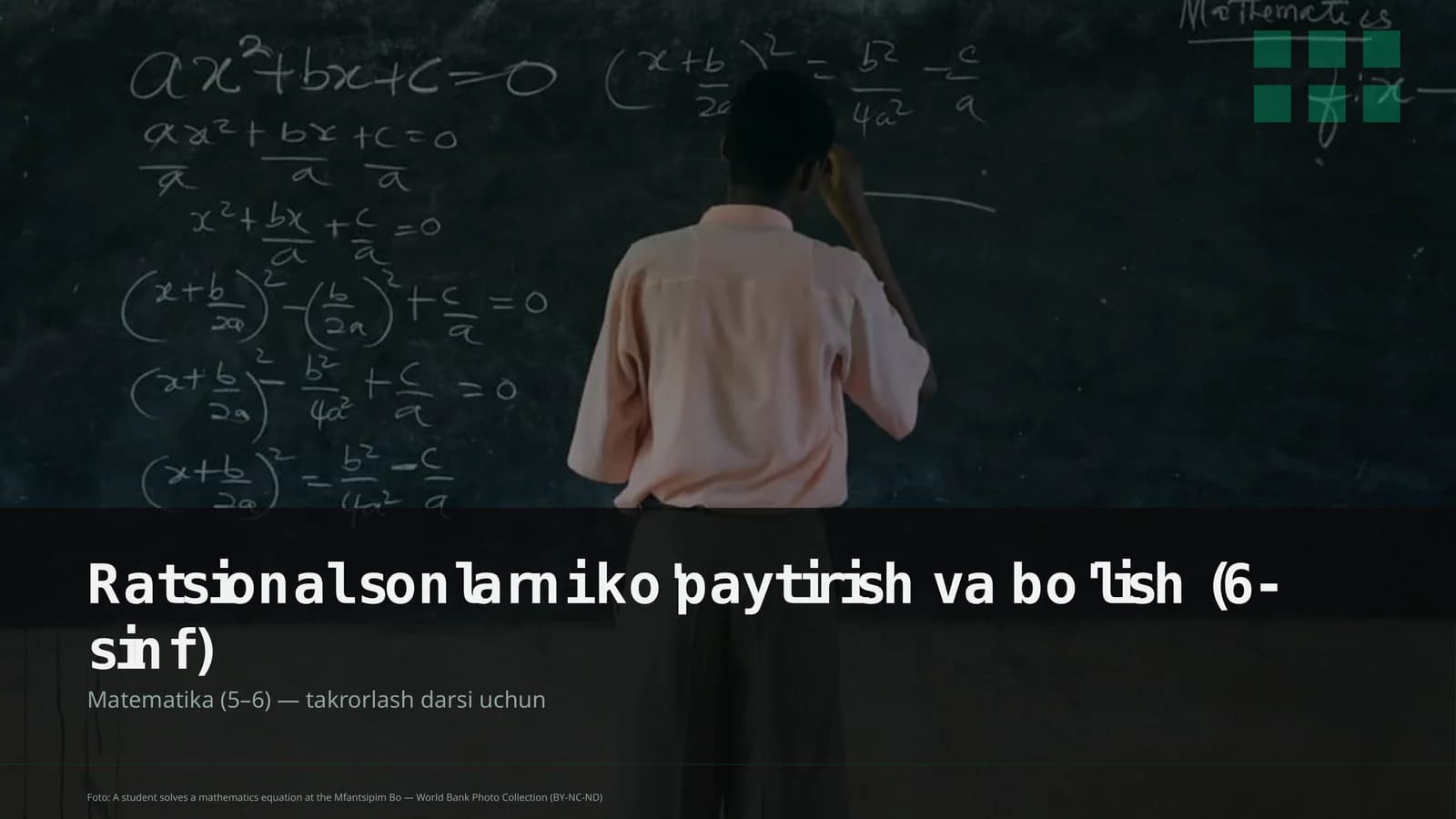 Ratsional sonlarni ko'paytirish va bo'lish (6-sinf)