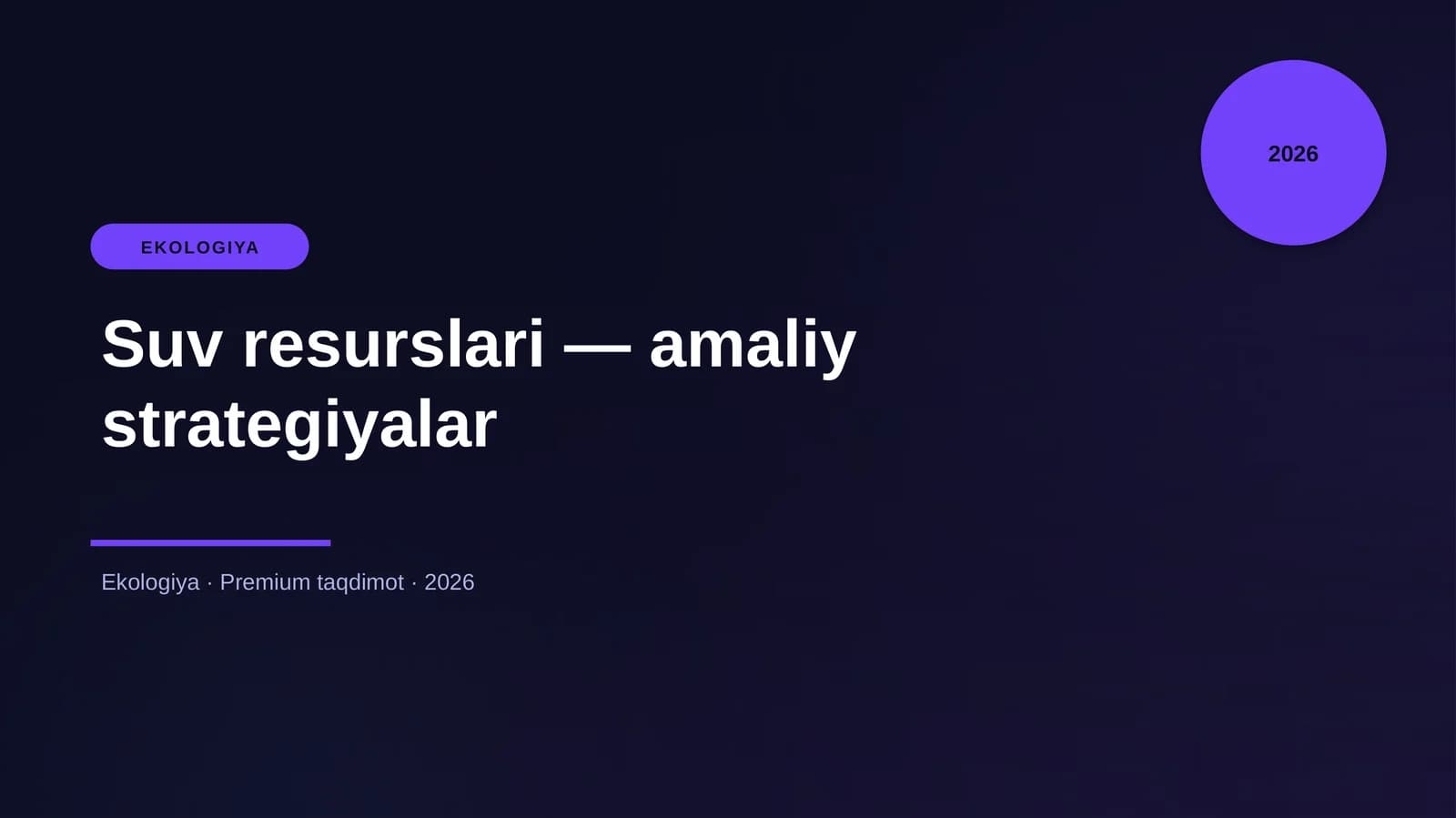 Suv resurslari — amaliy strategiyalar