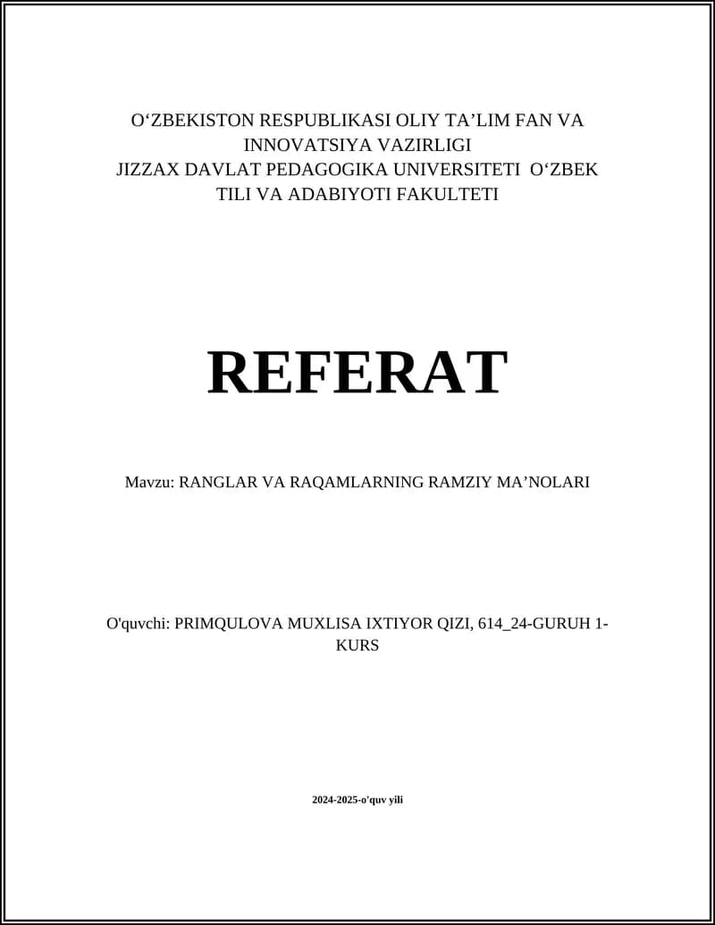 RANGLAR VA RAQAMLARNING RAMZIY MA’NOLARI