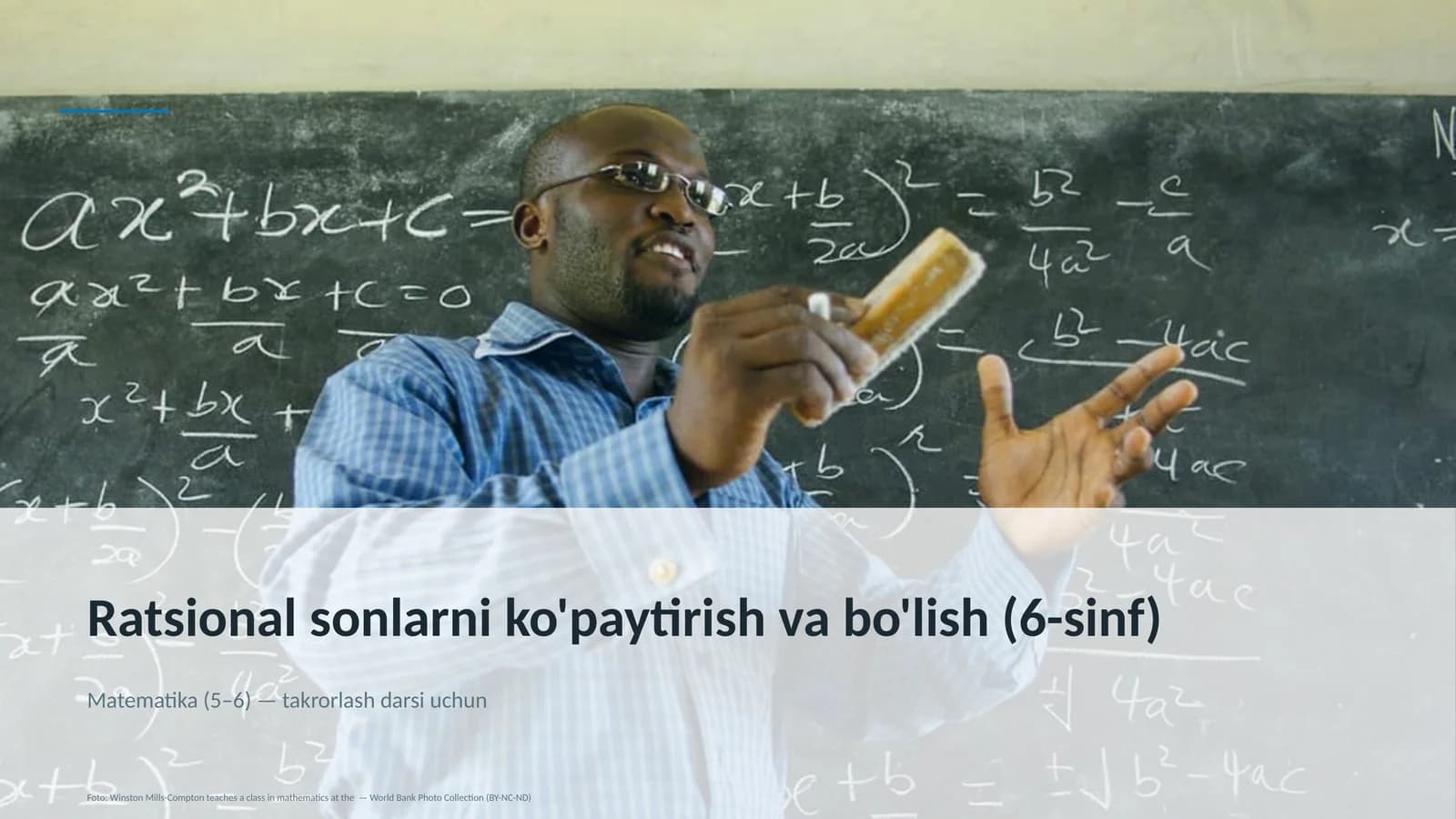 Ratsional sonlarni ko'paytirish va bo'lish (6-sinf)