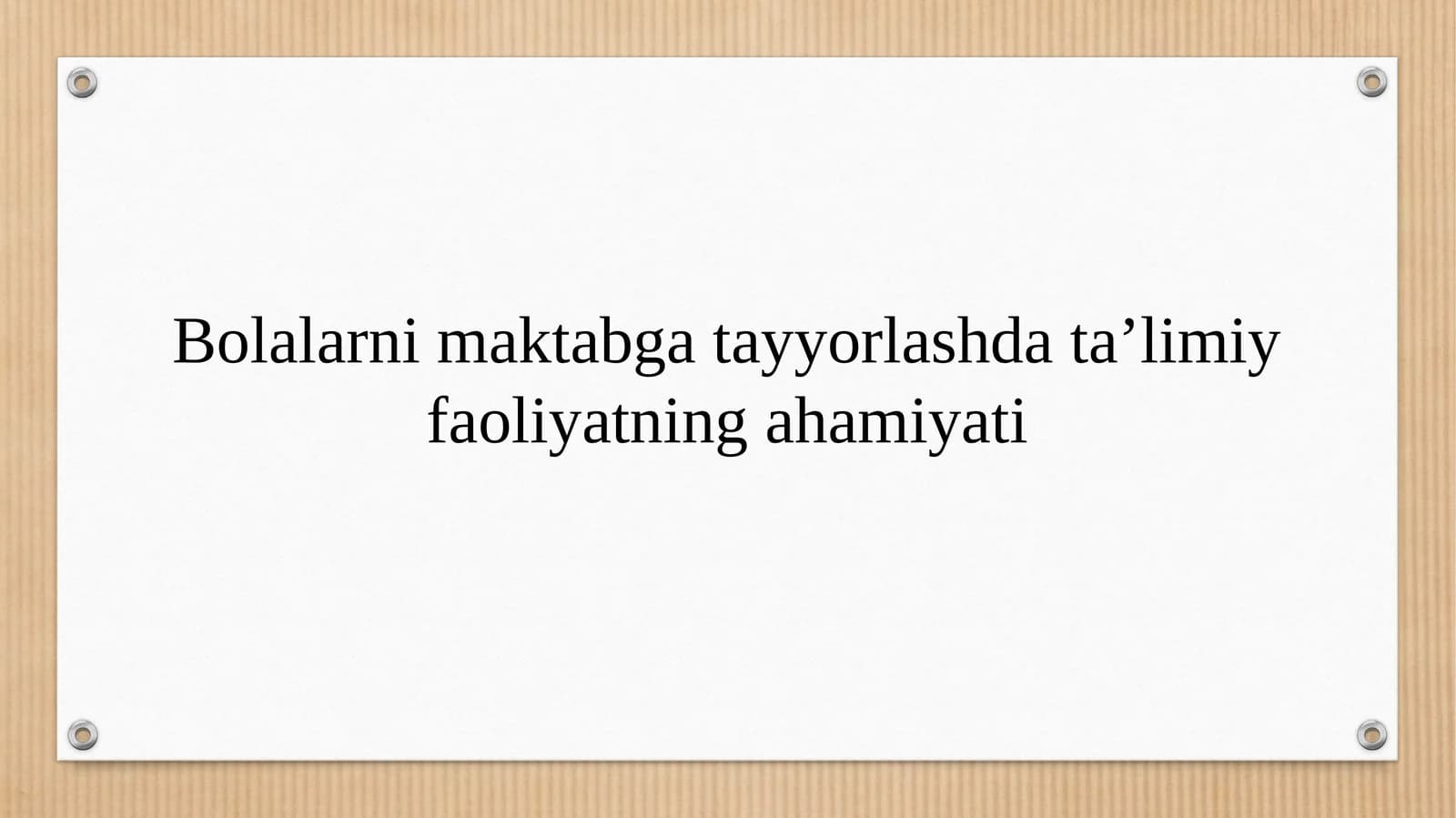 Bolalarni maktabga tayyorlashda ta'limiy faoliyatning ahamiyati