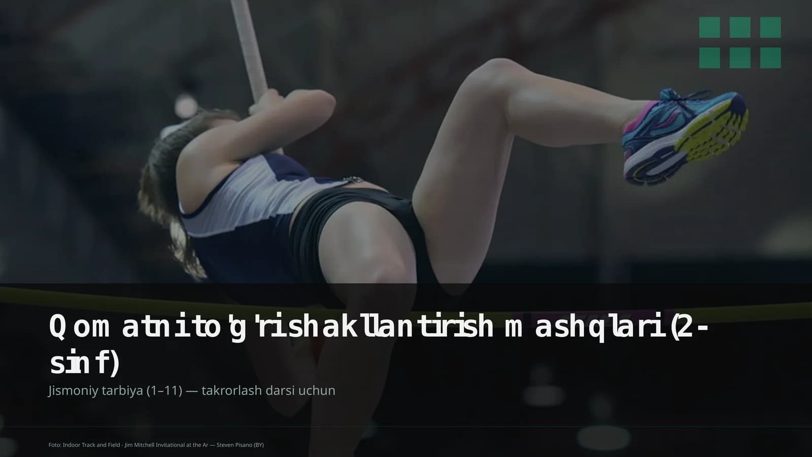Qomatni to'g'ri shakllantirish mashqlari (2-sinf)