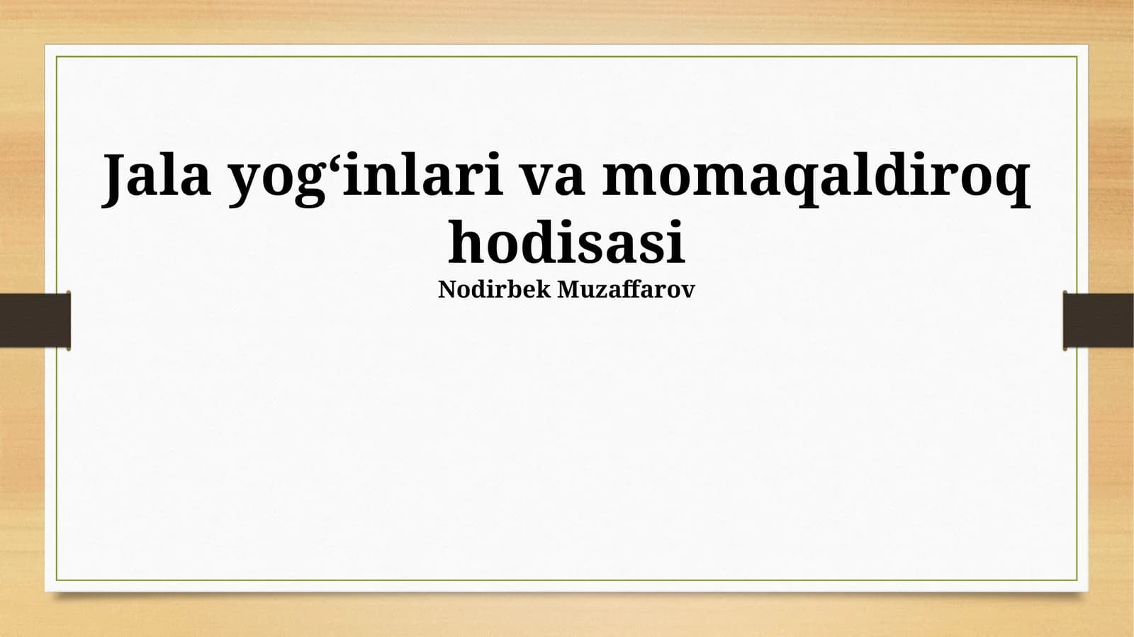 Jala yogʻinlari va momaqaldiroq hodisasi