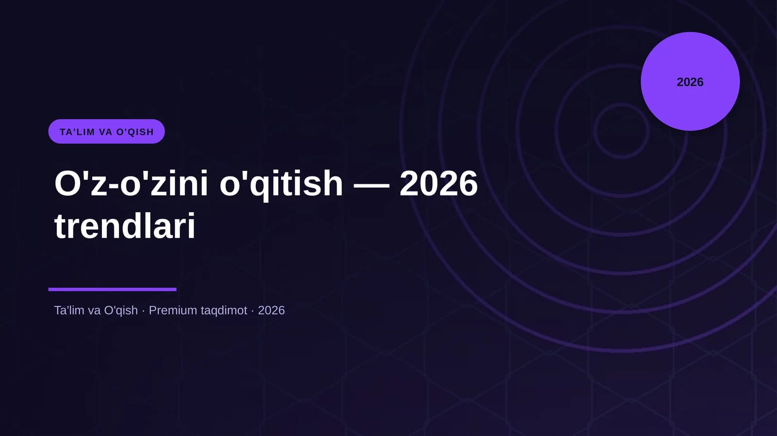 O'z-o'zini o'qitish — 2026 trendlari