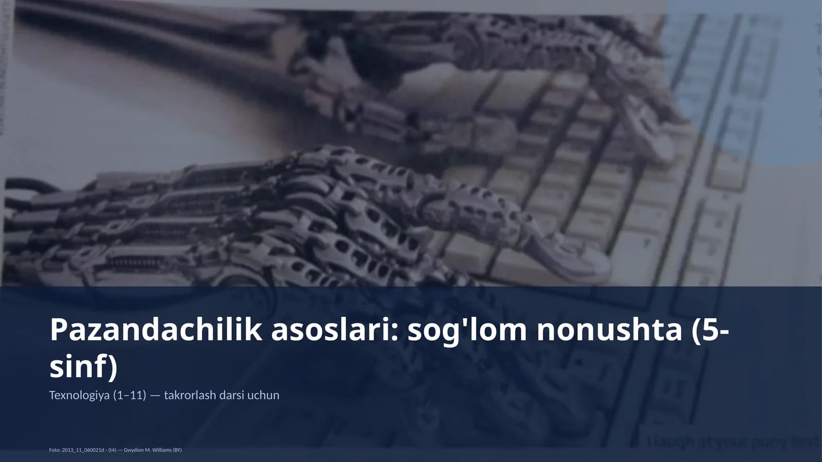 Pazandachilik asoslari: sog'lom nonushta (5-sinf)