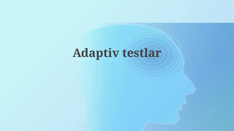 Moslashuvchan Testlar