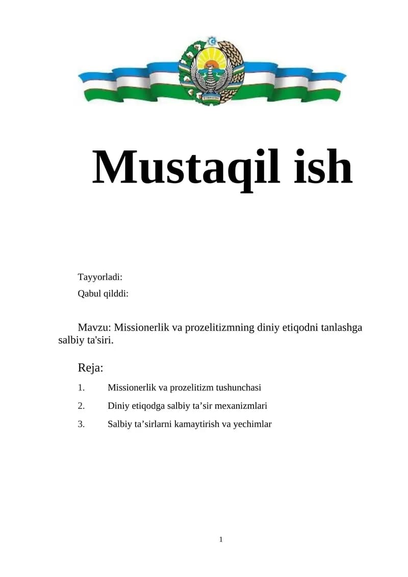 Missionerlik va prozelitizmning diniy etiqodni tanlashga salbiy ta'siri.