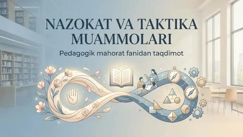 Nazokat va taktika muammolari