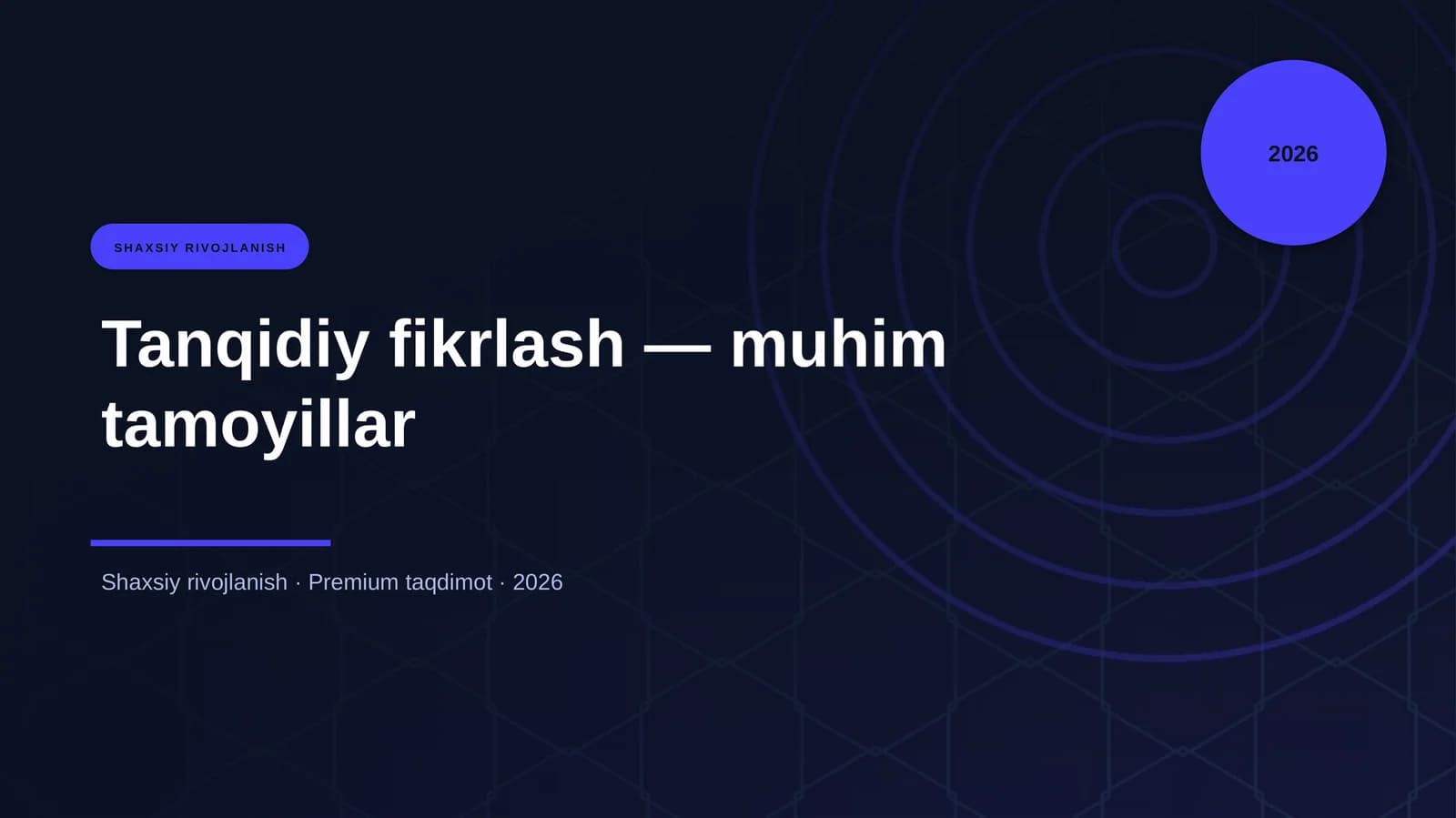 Tanqidiy fikrlash — muhim tamoyillar