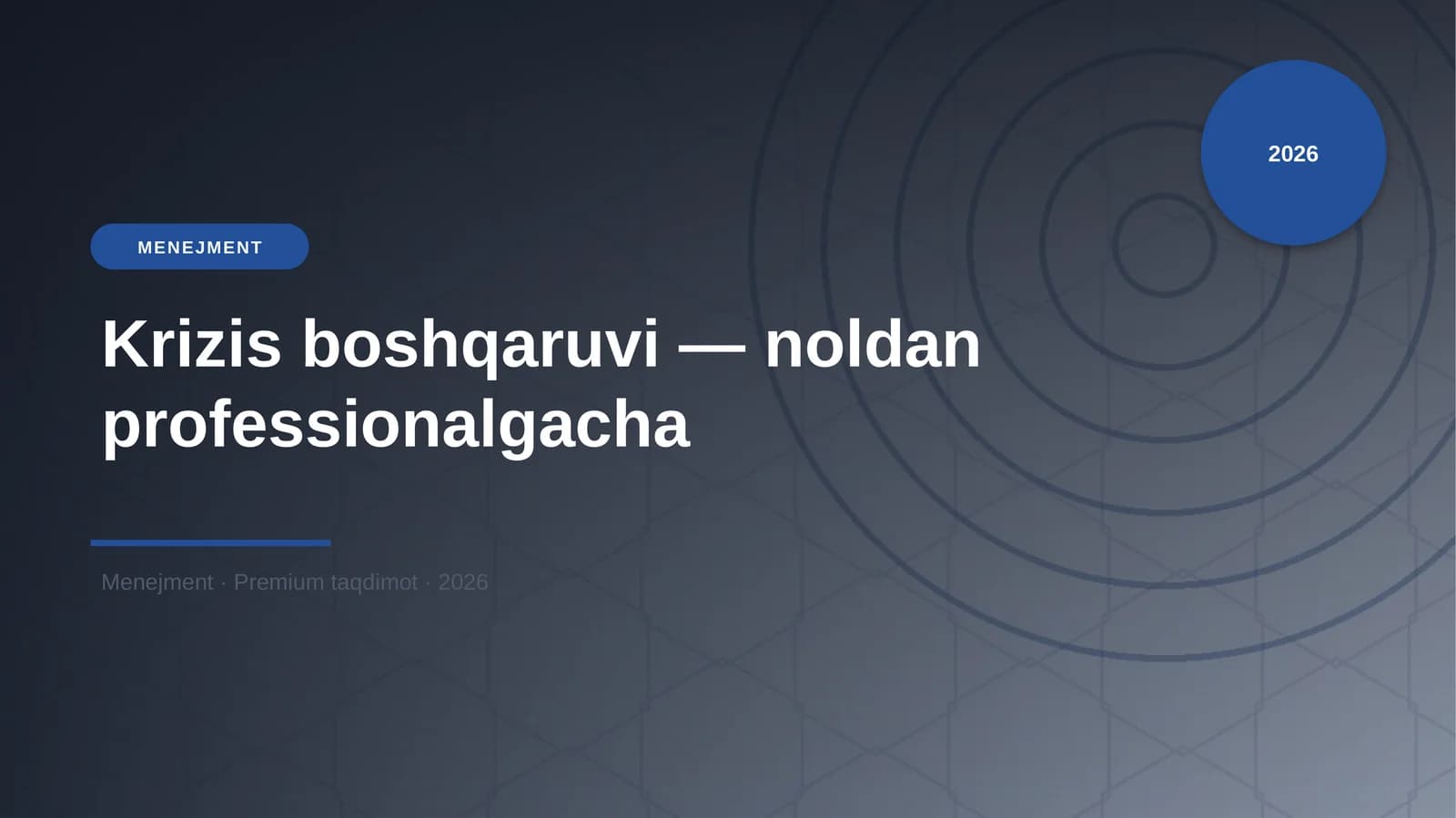 Krizis boshqaruvi — noldan professionalgacha