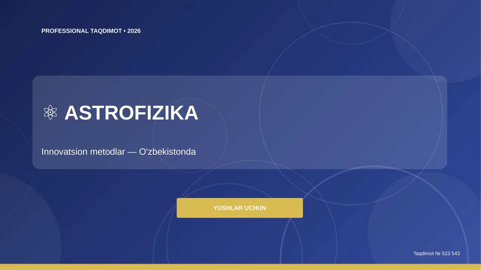 Astrofizika: innovatsion metodlar (O'zbekistonda) [yoshlar uchun]