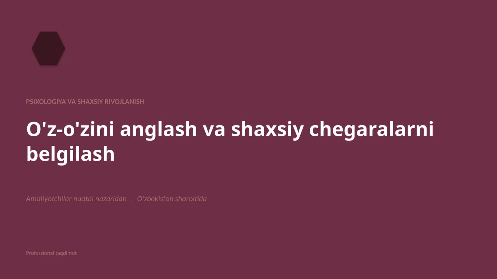 Psixologiya va shaxsiy rivojlanish
