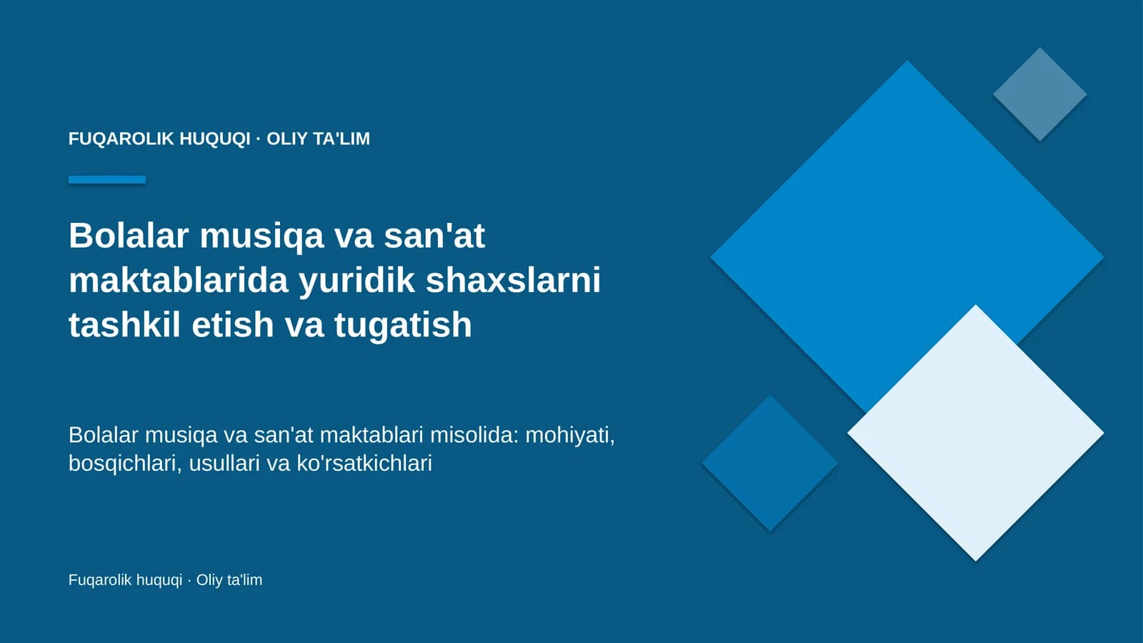 Bolalar musiqa va san'at maktablarida yuridik shaxslarni tashkil etish va tugatish