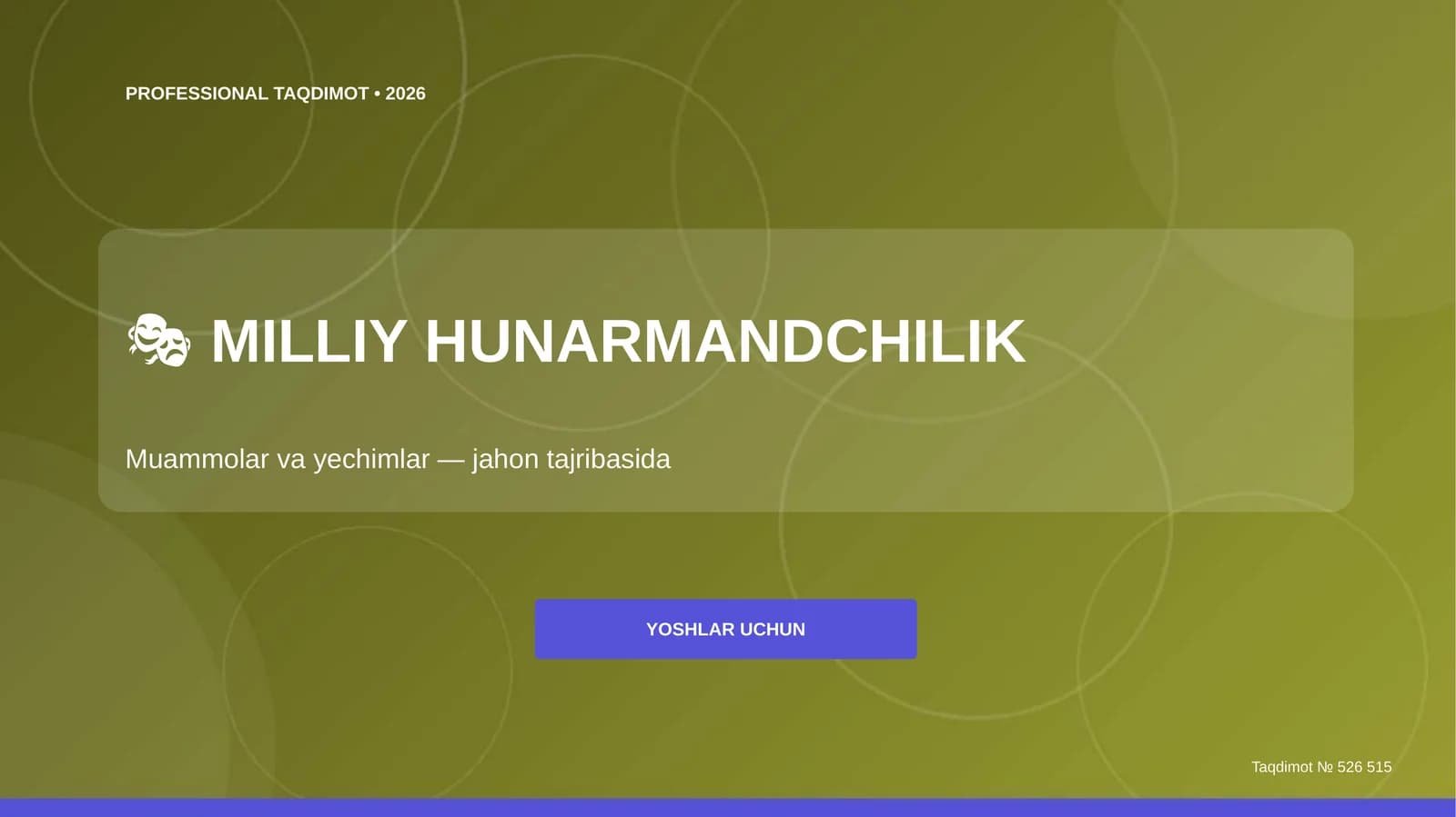 Milliy hunarmandchilik: muammolar va yechimlar