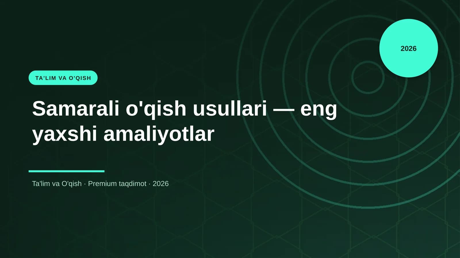 Samarali o'qish usullari — eng yaxshi amaliyotlar