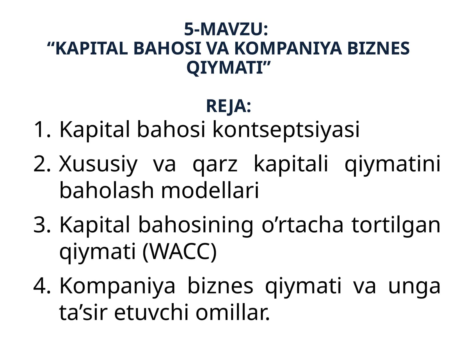KAPITAL BAHOSI VA KOMPANIYA BIZNES QIYMATI