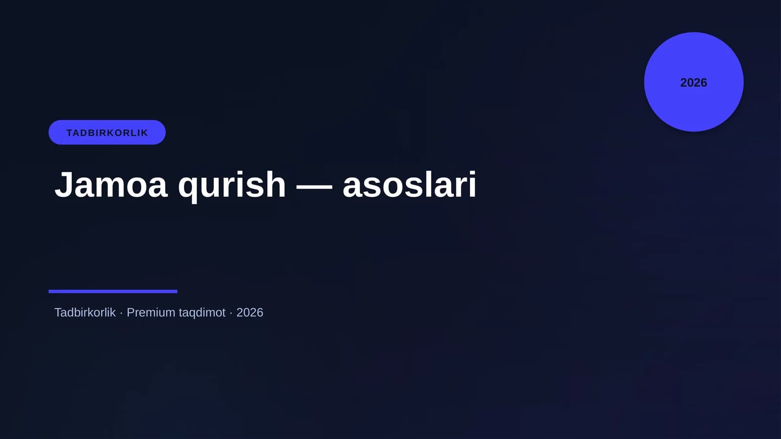 Jamoa qurish — asoslari