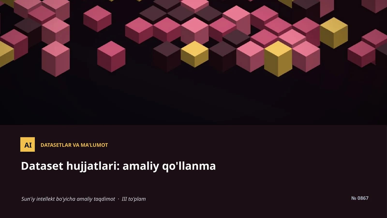Datasetlar va ma'lumot
