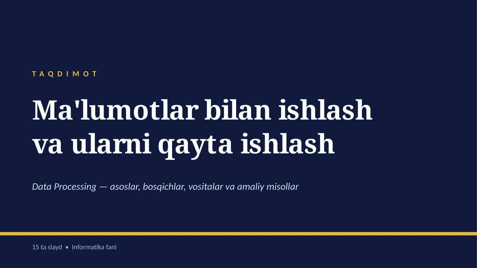 Ma'lumotlar bilan ishlash