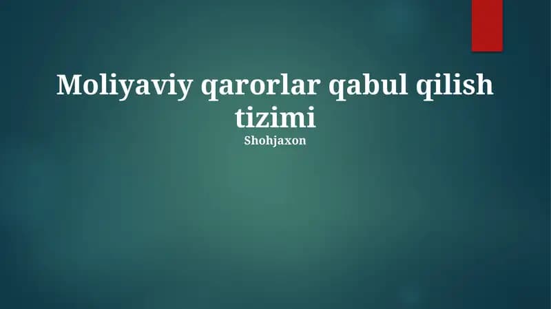 Moliyaviy qarorlar qabul qilish tizimi