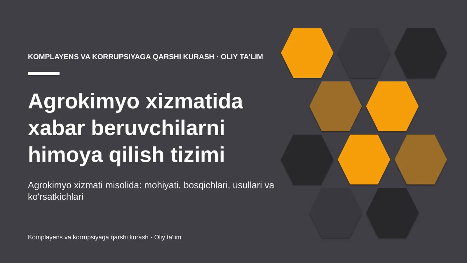 Agrokimyo xizmatida xabar beruvchilarni himoya qilish tizimi