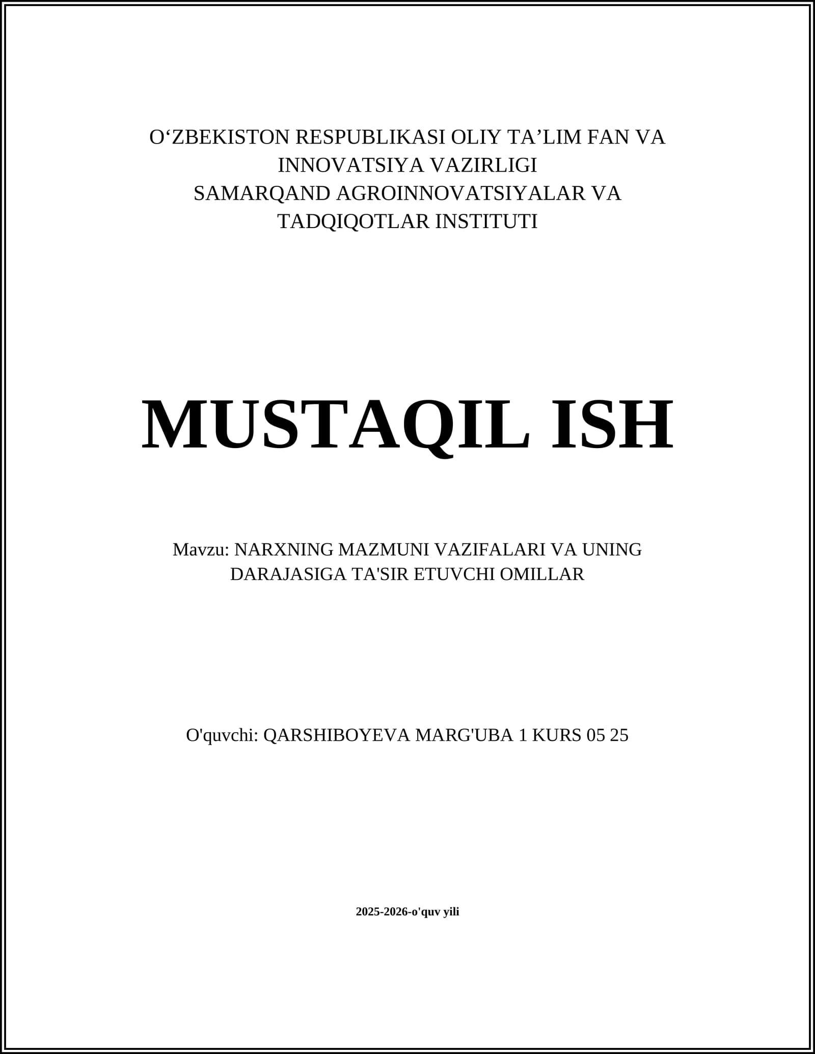 NARXNING MAZMUNI VAZIFALARI VA UNING DARAJASIGA TA'SIR ETUVCHI OMILLAR