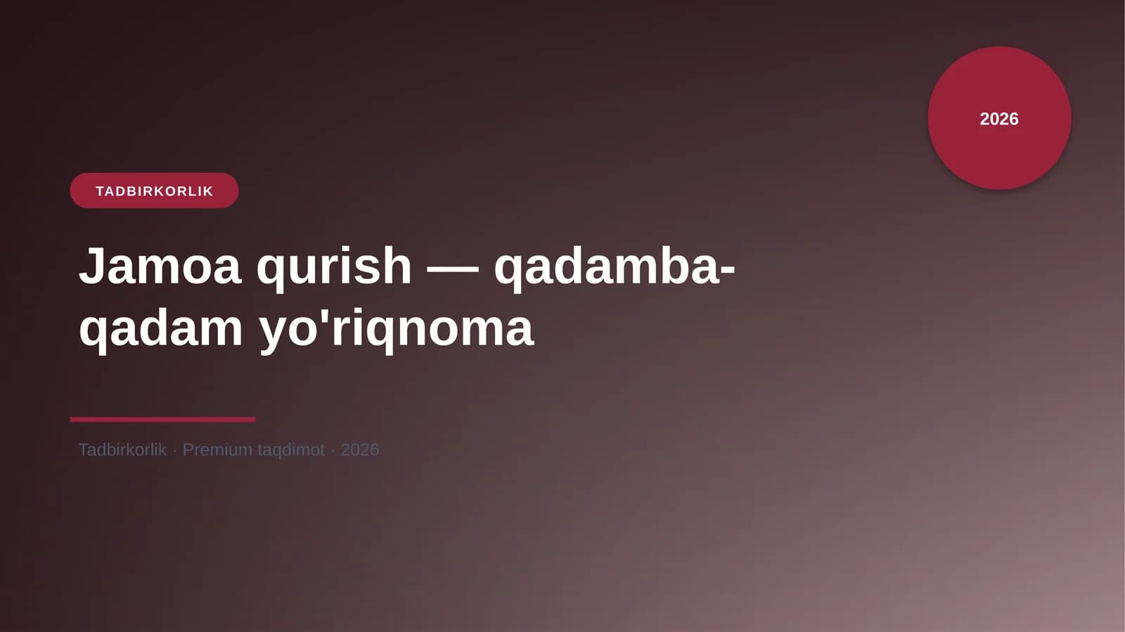 Jamoa qurish — qadamba-qadam yo'riqnoma