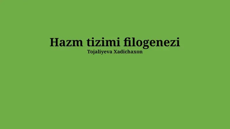 Ovqat hazm qilish sistemasining filogeniyasi