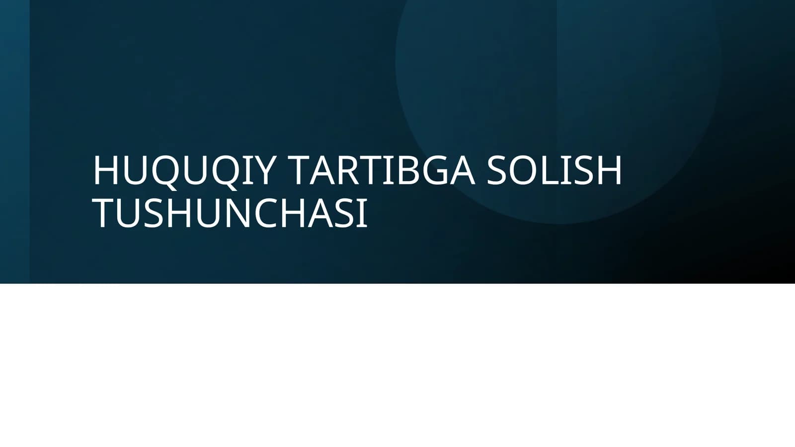 Huquqiy Tаrtibgаsоlish Tushunchаsi
