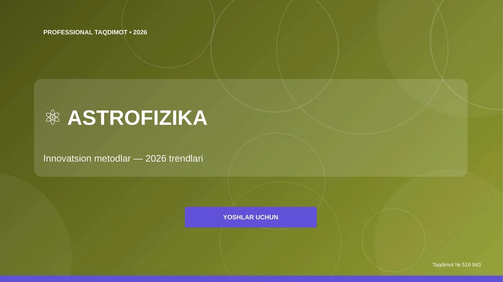 Astrofizika: innovatsion metodlar (2026 trendlari)