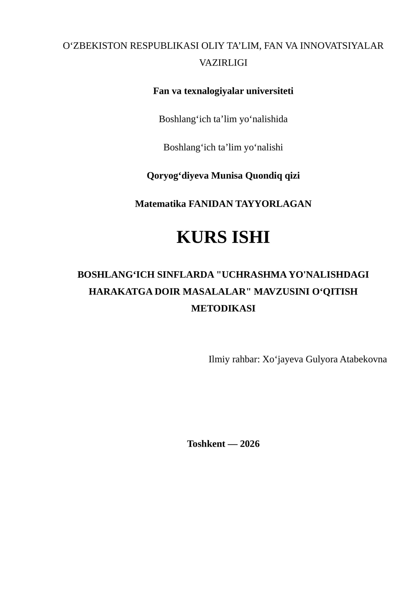 BOSHLANG‘ICH SINFLARDA "UCHRASHMA YO'NALISHDAGI HARAKATGA DOIR MASALALAR" MAVZUSINI O‘QITISH METODIKASI
