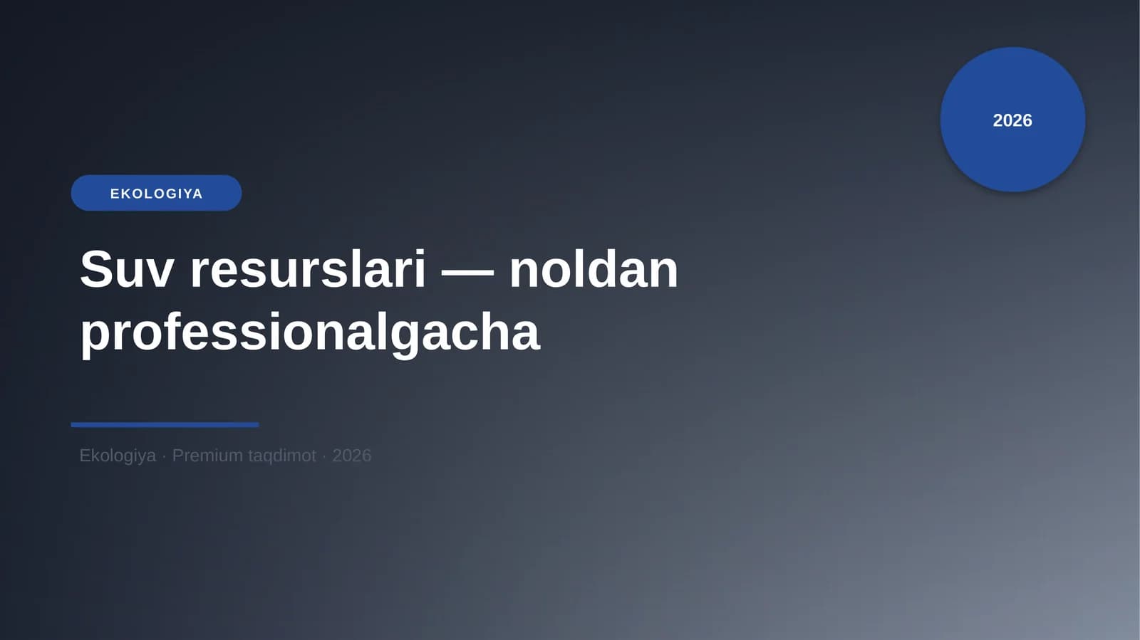 Suv resurslari — noldan professionalgacha
