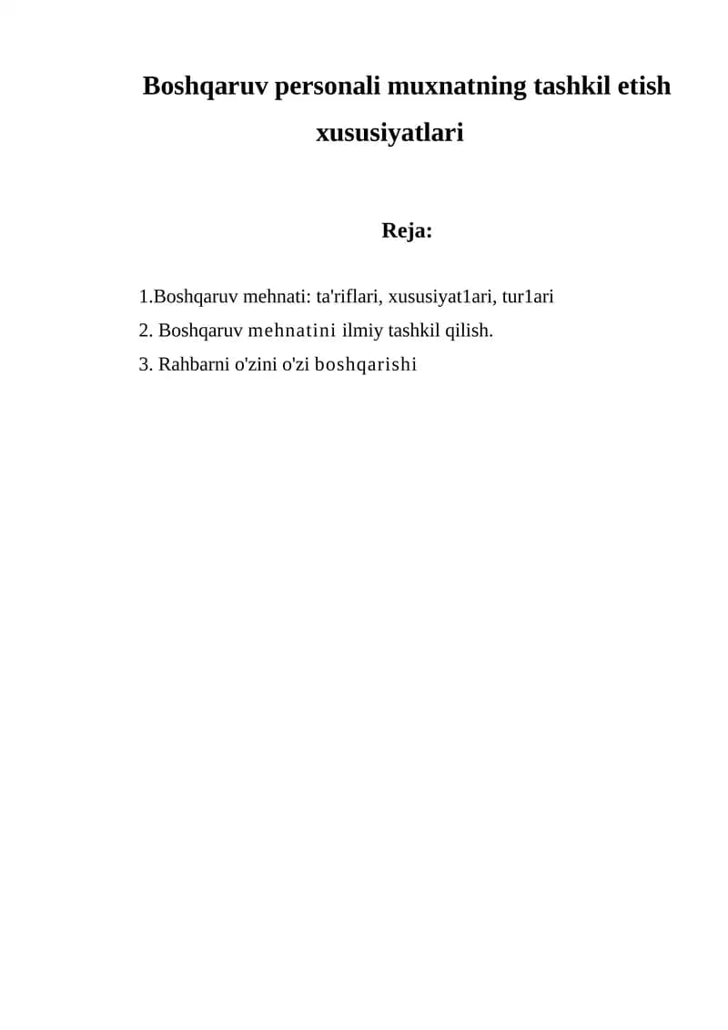 Boshqaruv personali muxnatning tashkil etish xususiyatlari