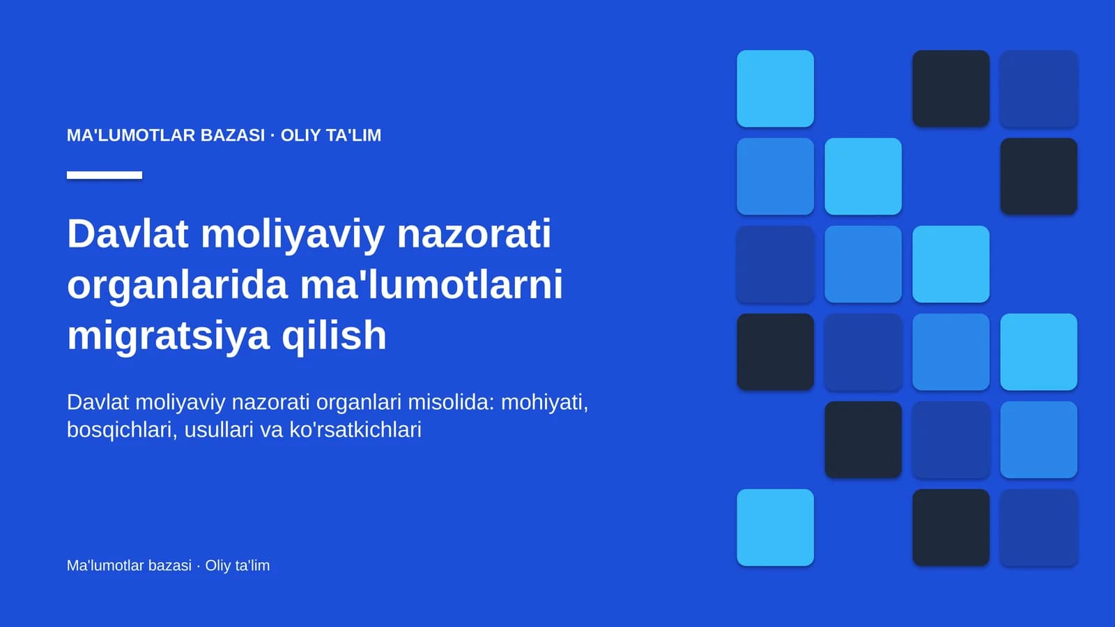Davlat moliyaviy nazorati organlarida ma'lumotlarni migratsiya qilish