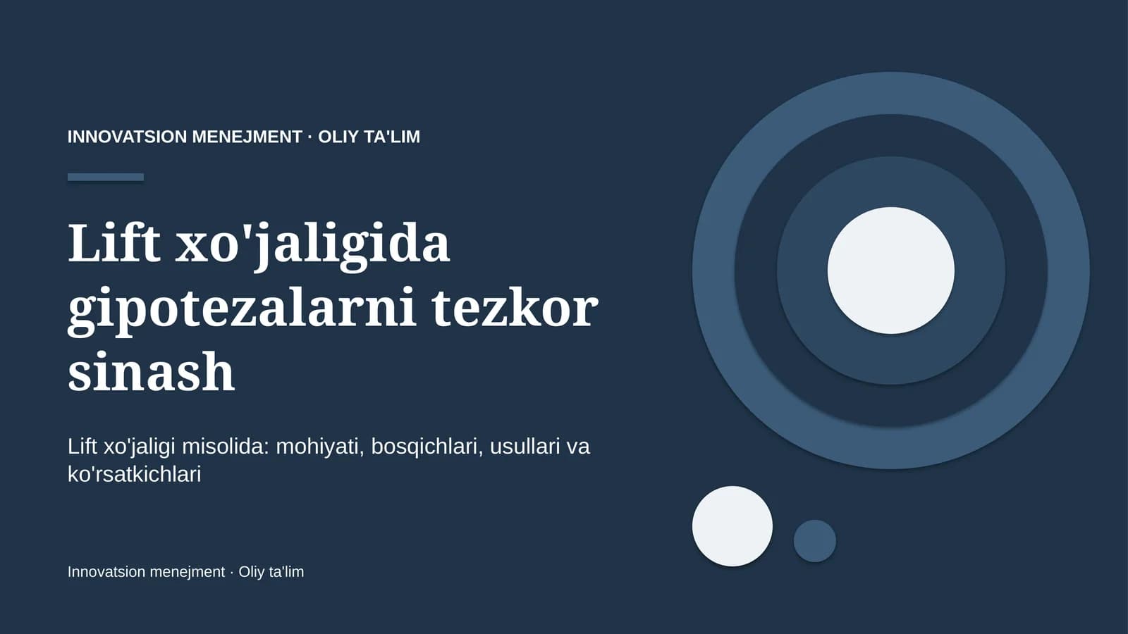 Lift xo'jaligida gipotezalarni tezkor sinash
