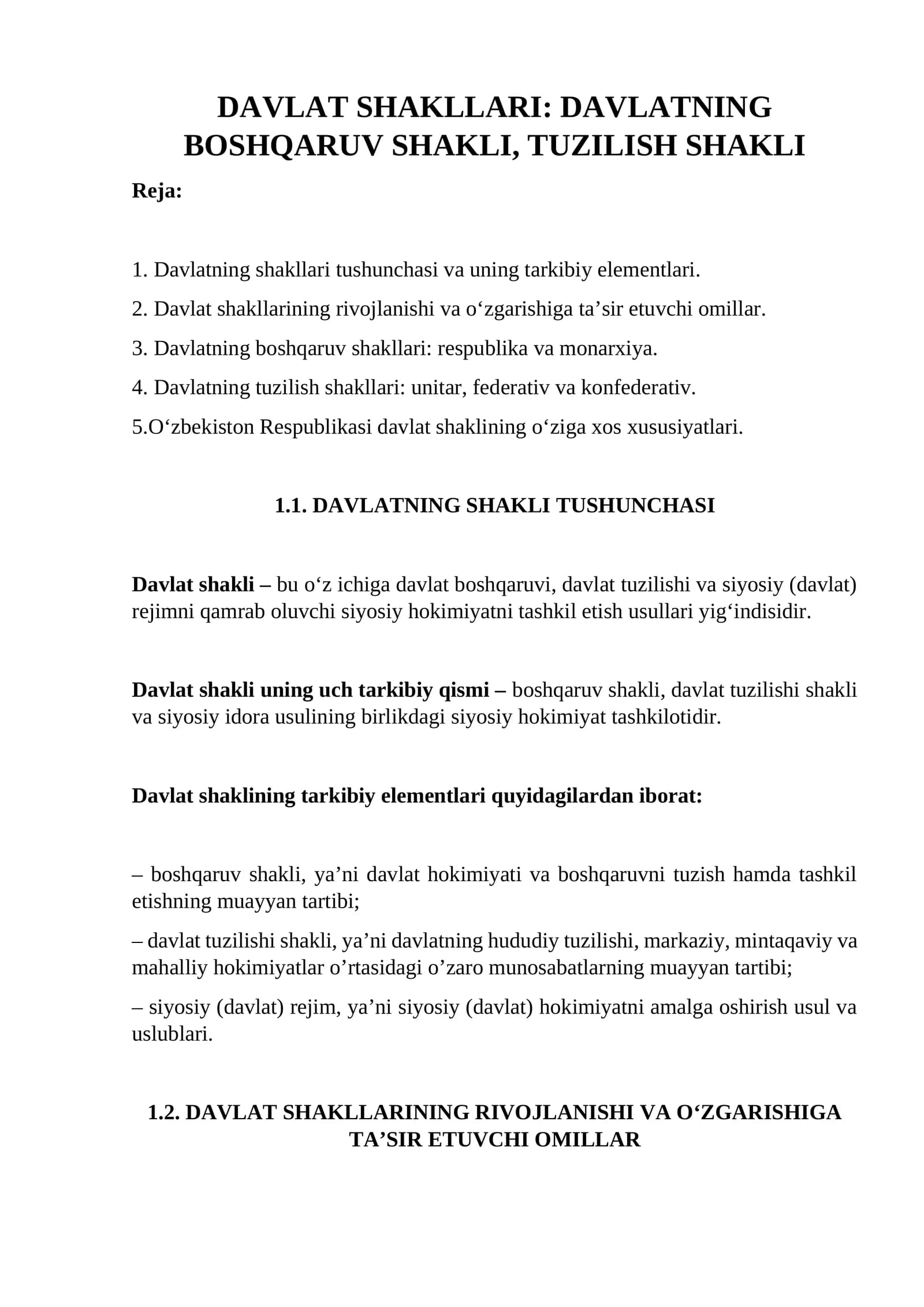 DAVLAT SHAKLLARI: DAVLATNING BOSHQARUV SHAKLI, TUZILISH SHAKLI