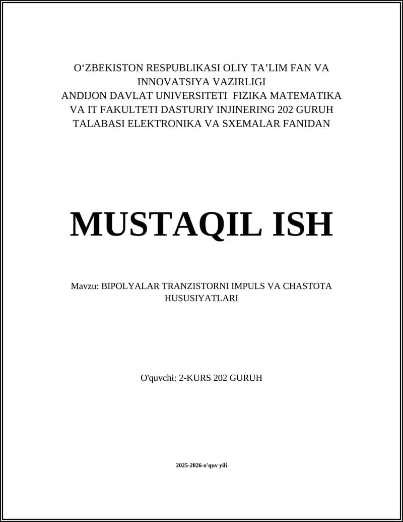 BIPOLYALAR TRANZISTORNI IMPULS VA CHASTOTA HUSUSIYATLARI