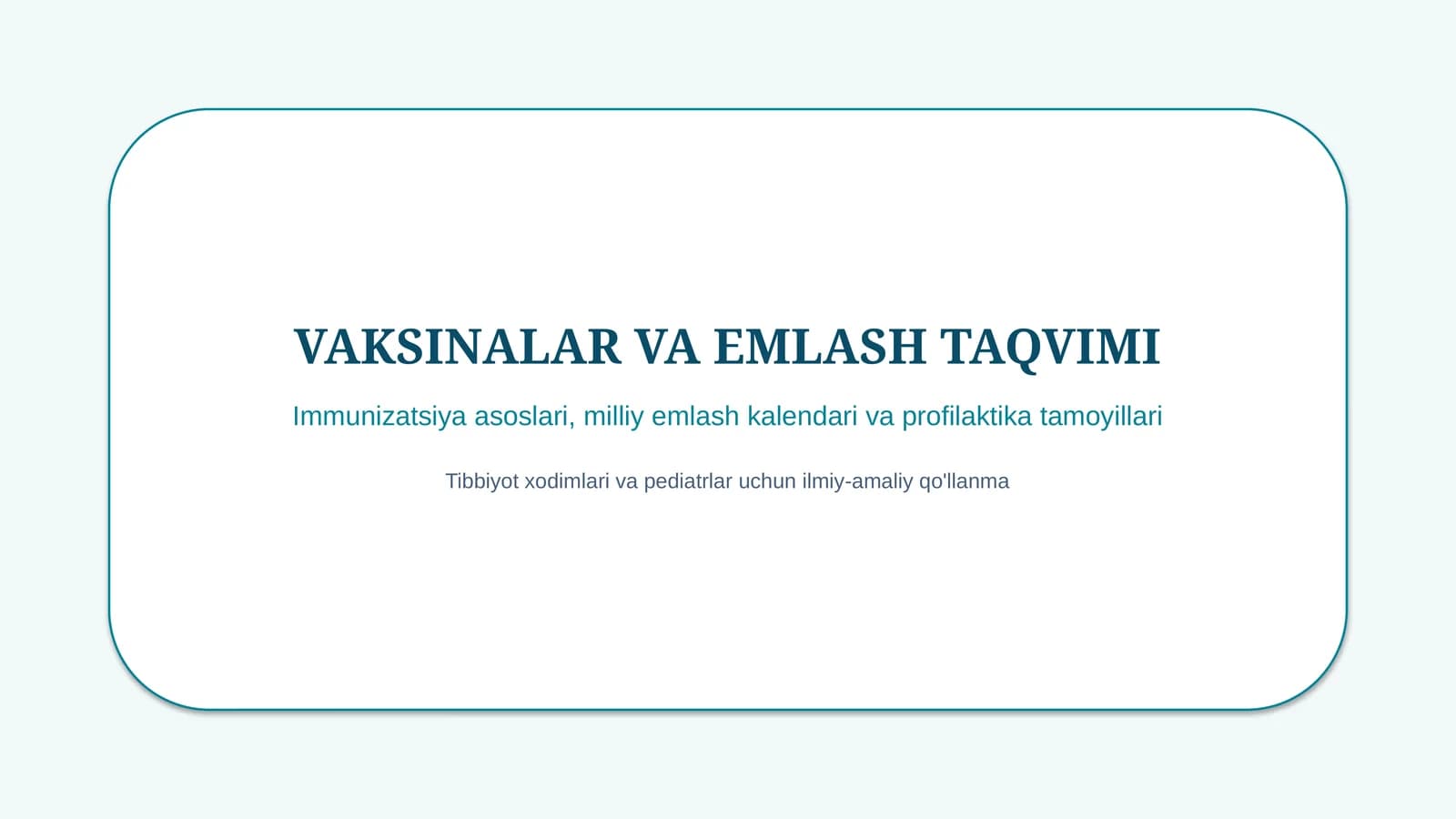 Vaksinalar va emlash taqvimi — Immunizatsiya asoslari | 15 slayd