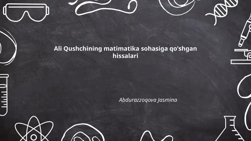 Ali Qushchining matimatika sohasiga qoʻshgan hissalari