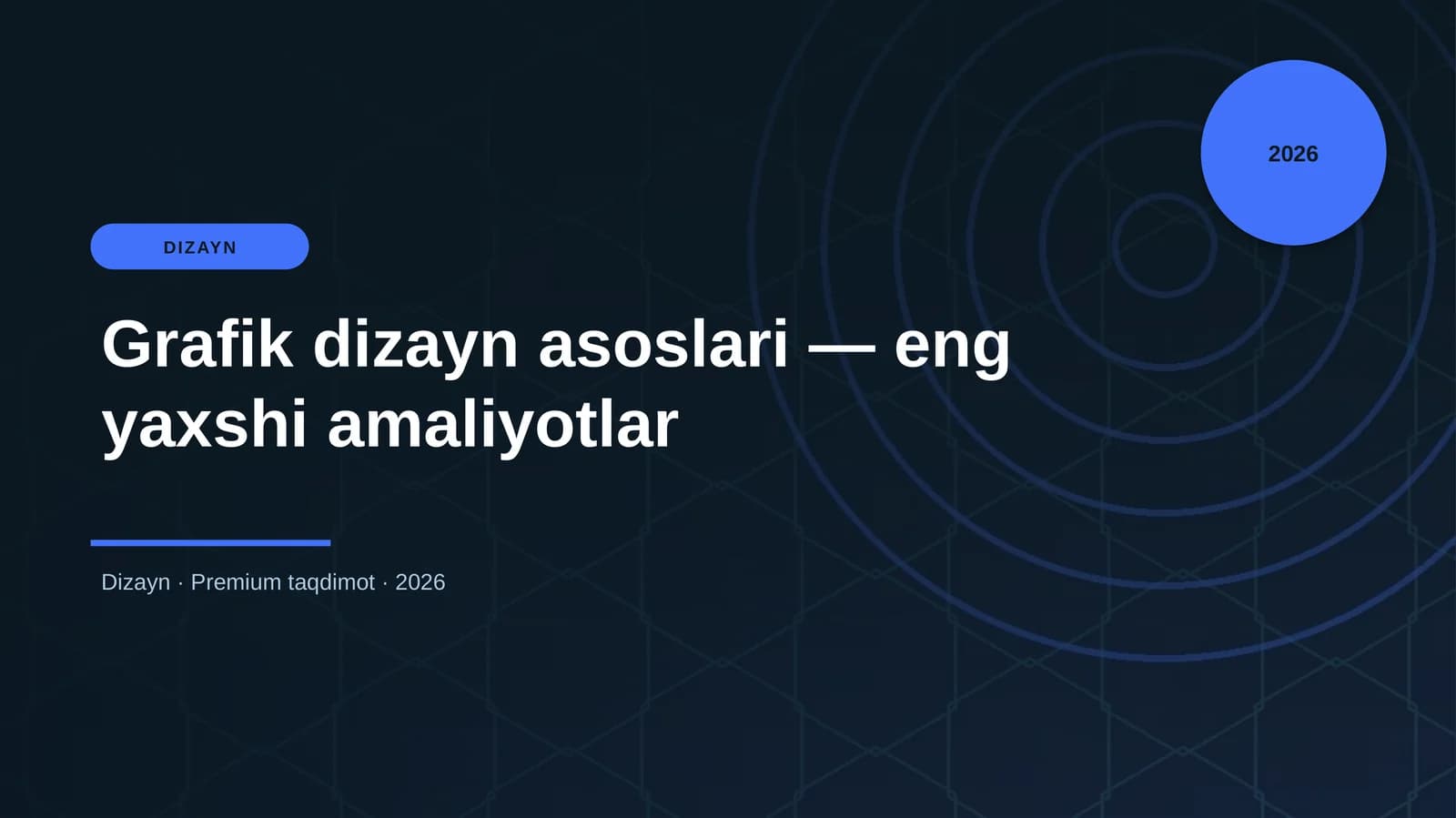 Grafik dizayn asoslari — eng yaxshi amaliyotlar