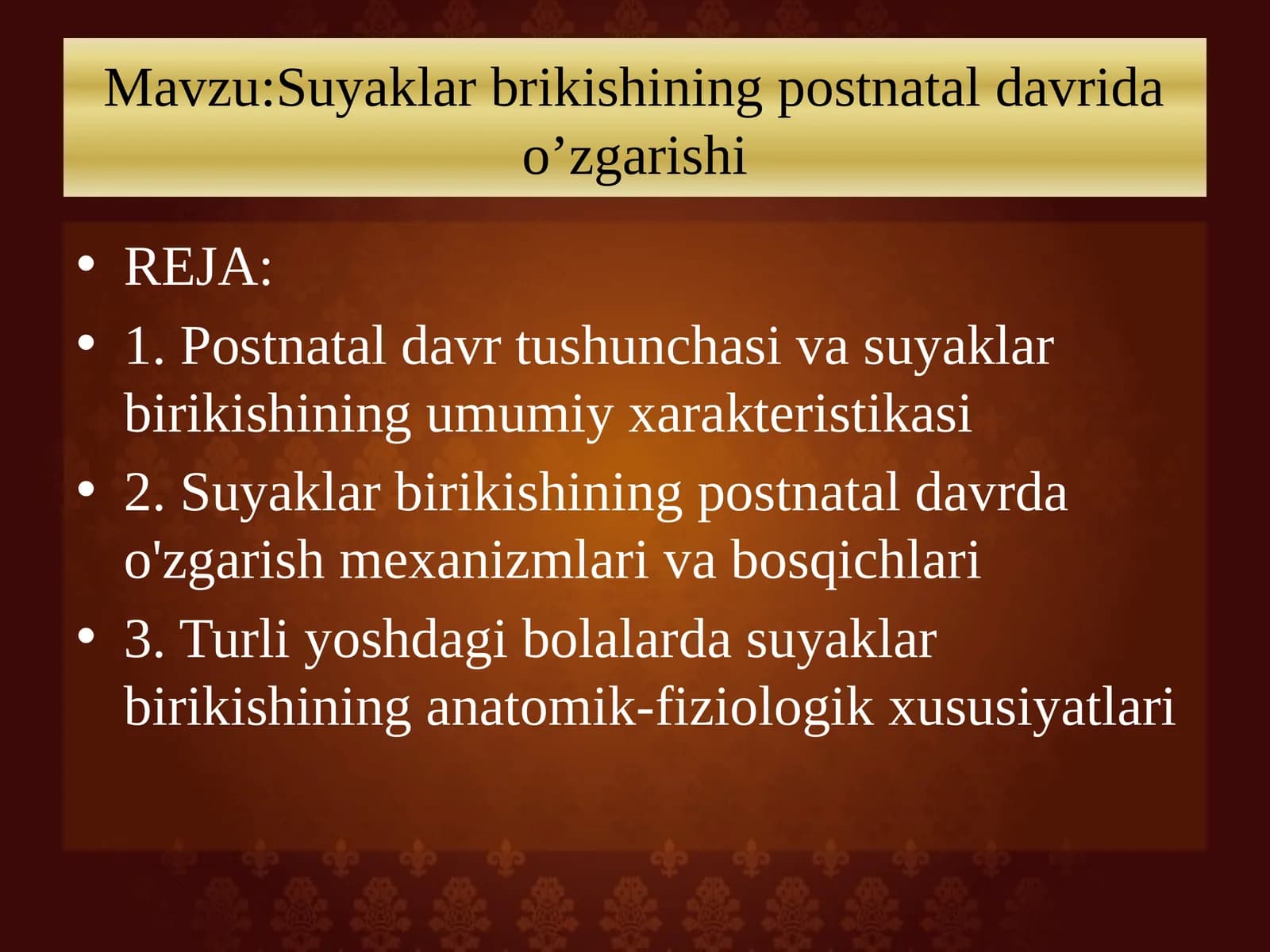 Suyaklar brikishining postnatal davrida o’zgarishi taqdimot
