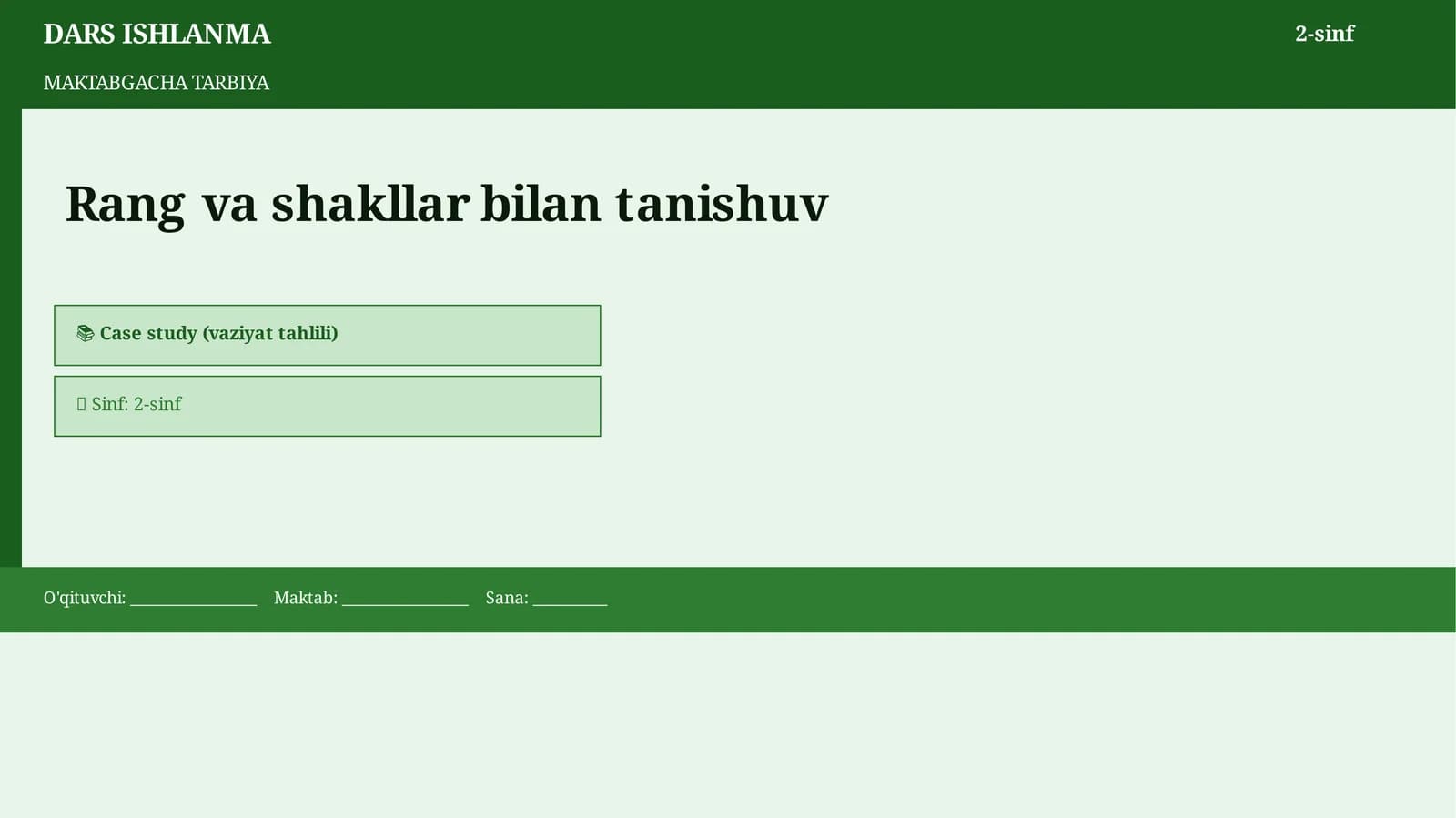 Rang va shakllar bilan tanishuv